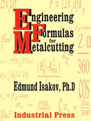 cover image of Engineering Formulas for Metalcutting